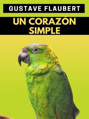 cover image of Un corazón simple